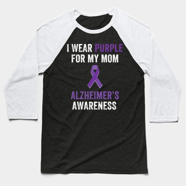 I wear purple for my mom alzheimer's awareness Baseball T-Shirt by captainmood